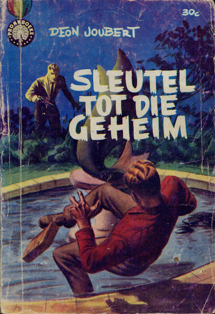 Sleutel tot die geheim - Deon Joubert (1962)